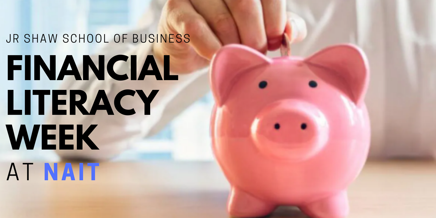 Financial Literacy Week at NAIT